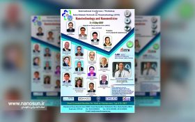 برگزاری کنفرانس و کارگاه بین‌المللی نانوفناوری و نانوپزشکی
